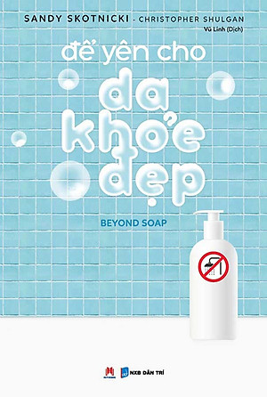 Để Yên Cho Da Khỏe Đẹp