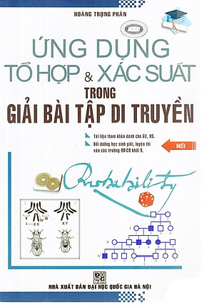 Sách Ứng Dụng Tổ Hợp Và Xác Xuất Trong Giải Bài Tập Di Truyền