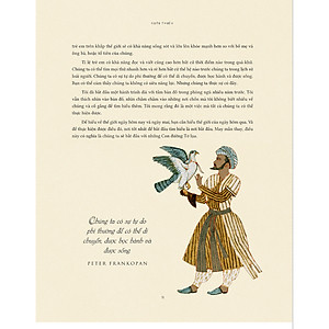 Sách Những Con Đường Tơ Lụa Và Những Trang Sử Phi Thường Tạo Nên Thế Giới