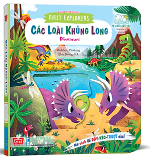 Sách Tương Tác - Sách Chuyển Động - First Explorers - Dinosaurs - Các Loài Khủng Long