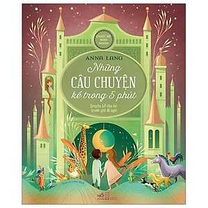 Những Câu Chuyện Kể Trong 5 Phút - Bản Quyền