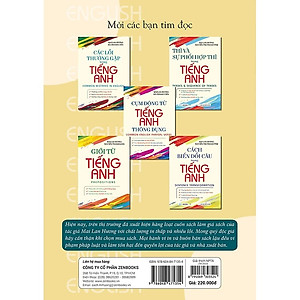 Giải thích ngữ pháp Tiếng Anh (Với Bài Tập Và Đáp Án) (Tái Bản) - Mai Lan Hương, Hà Thanh Uyên