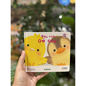 Bạn Của Gà Con - Sách Bố Mẹ Chơi Cùng Con