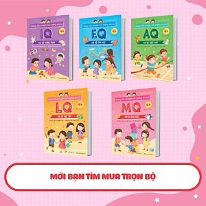 Sách Những câu chuyện bồi dưỡng chỉ số MQ - Chỉ số Đạo đức