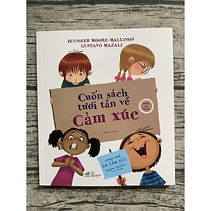Cuốn Sách Tươi Tắn Về Cảm Xúc