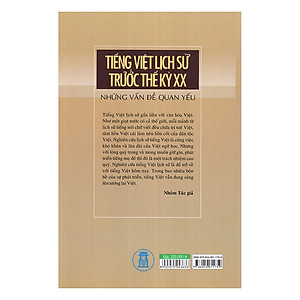 Sách Tiếng Việt Lịch Sử Trước Thế Kỷ XX - Những Vấn Đề Quan Yếu