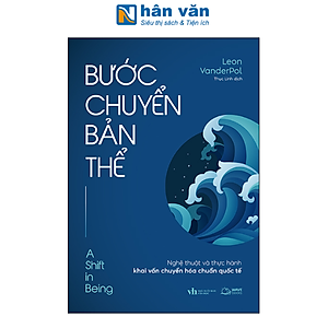 Sách - Bước Chuyển Bản Thể - Nghệ Thuật Và Thực Hành Khai Vấn Chuyển Hóa Chuẩn Quốc Tế