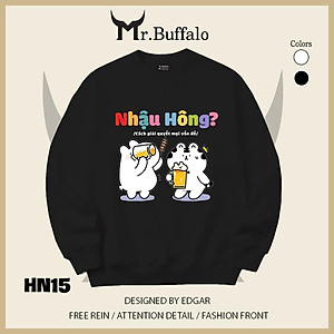 Áo sweater thu đông form rộng in hình hài hước đi nhậu Mr.buffalo
