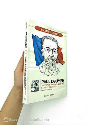 Sách Paul Doumer – Toàn Quyền Đông Dương (1897-1902): Bàn Đạp Thuộc Địa