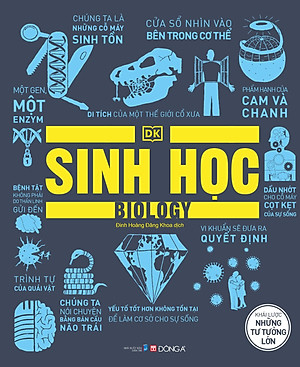 Sinh học - Khái lược những tư tưởng lớn