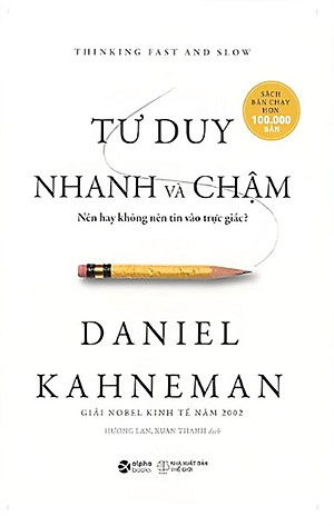 Sách - Tư Duy Nhanh Và Chậm - Thinking Fast And Slow - Khổ Nhỏ