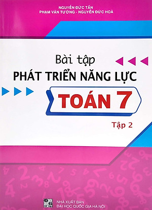 Bài Tập Phát Triển Năng Lực Toán 7 - Tập 2