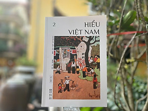 [Sách] Chuyên đề Hiểu Việt Nam số 2 - nhiều tác giả - Sách Tao Đàn