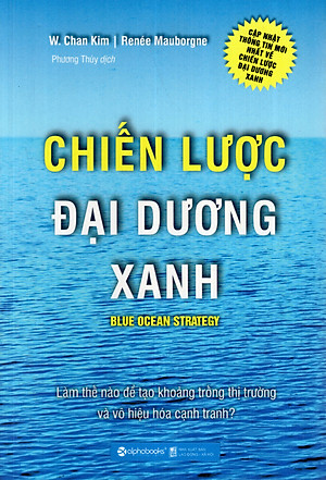 Combo Chiến Lược Kinh Doanh Đại Dương Xanh (Chiến Lược Đại Dương Xanh + Cuộc Dịch Chuyển Đại Dương Xanh) Quà Tặng: Cây Viết Galaxy
