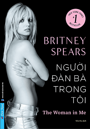 Người Đàn Bà Trong Tôi - The Woman In Me - Britney Spears