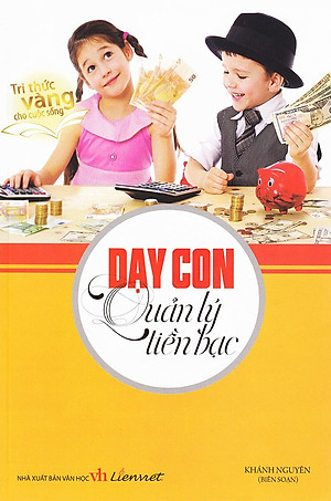 Sách Dạy Con Quản Lý Tiền Bạc