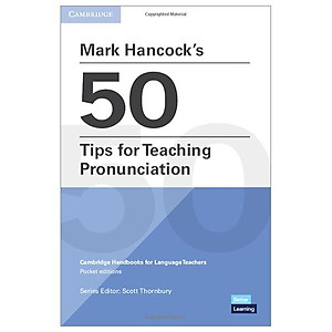 Mark Hancock’s 50 Tips For Teaching Pronunciation - Pocket Editions