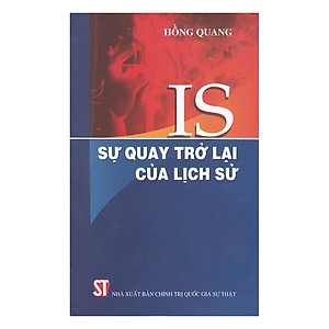 Sách IS Sự Quay Trở Lại Của Lịch Sử