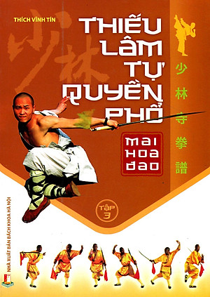 Sách Thiếu Lâm Tự Quyền Phổ Tập 3 - Mai Hoa Đao