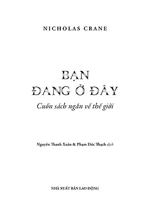 Bạn Đang Ở Đây: Cuốn Sách Ngắn Về Thế Giới