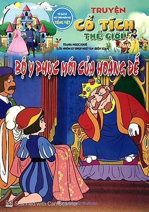 Bộ Y Phục Mới Của Hoàng Đế - Truyện Cổ Tích Thế Giới