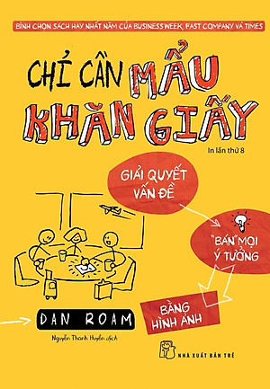 Chỉ Cần Mẩu Khăn Giấy (Tái Bản 2018)