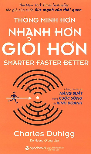 Sách Thông Minh Hơn, Nhanh Hơn, Giỏi Hơn (Tái Bản 2018)