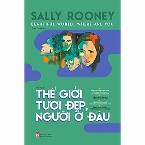 Thế Giới Tươi Đẹp, Người Ở Đâu