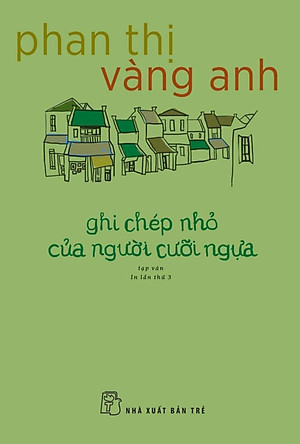 Ghi Chép Nhỏ Của Người Cưỡi Ngựa - TRE 