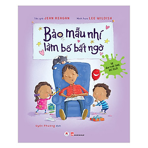 Sách Bảo Mẫu Nhí Làm Bố Bất Ngờ