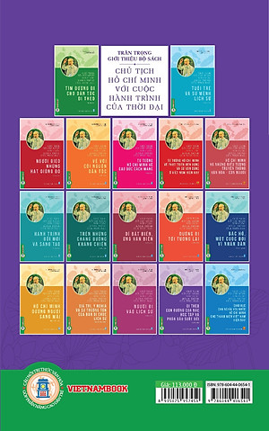 Chủ Tịch Hồ Chí Minh Với Cuộc Hành Trình Của Thời Đại - Đi Theo Con Đường Của Bác Học Tập Và Phấn Đấu Suốt Đời 