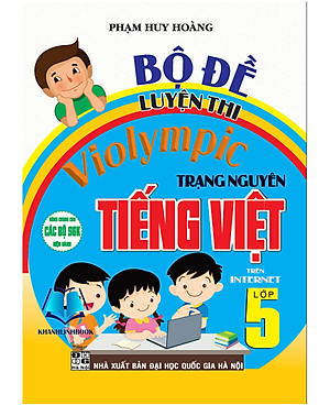 Sách - Bộ Đề Luyện Thi Violympic Trạng Nguyên Tiếng Việt Lớp 5 Trên Internet