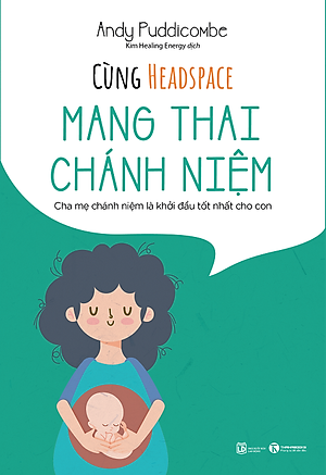 CÙNG HEADSPACE - MANG THAI CHÁNH NIỆM
