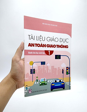 Tài Liệu Giáo Dục An Toàn Giao Thông Dành Cho Học Sinh - Lớp 1
