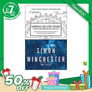Trạm Đọc Official | Những Kẻ Cầu Toàn Đã Thay Đổi Thế Giới Như Thế Nào
