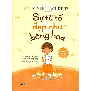 Combo 6 Cuốn (Phát Triển Trí Tuệ Cảm Xúc): Cảm Xúc Của Con Màu Gì? + Chúng Mình Tôn Trọng Cơ Thể Và Cảm Xúc Của Nhau + Con Được Là Chính Mình + Sự Tử Tế Đẹp Như Bông Hoa + Con Kiên Trì, Con Không Bỏ Cuộc + Gấu ơi, Con Lo Lắng Đến Chừng Nào
