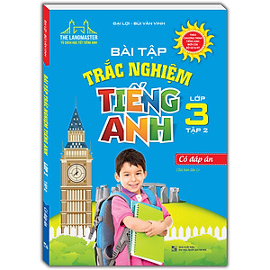 Sách Bài Tập Trắc Nghiệm Tiếng Anh Lớp 3 - Tập 2 - Có Đáp Án (Tái Bản Lần 1-2020)