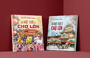 Sách CÓ MỘT THỜI Ở CHỢ LỚN