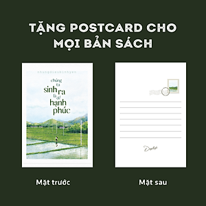 Sách Chúng Ta Sinh Ra Là Để Hạnh Phúc