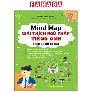 Sách - Mind Map - Giải Thích Ngữ Pháp Tiếng Anh Theo Sơ Đồ Tư Duy