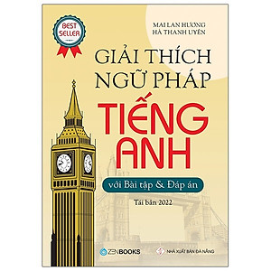 Sách Giải Thích Ngữ Pháp Tiếng Anh (Tái Bản 2020)