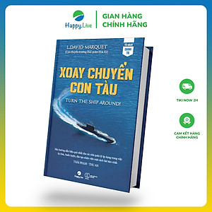 Sách Xoay chuyển con tàu - Turn the Ship Around - Happy Live