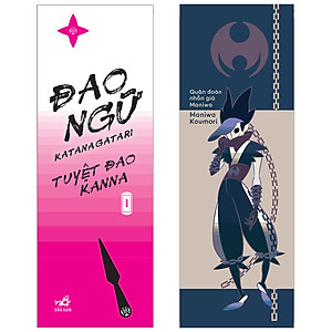 Sách Đao Ngữ (Katanagatari) 1