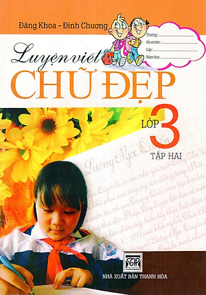 Sách Luyện Viết Chữ Đẹp Lớp 3 (Tập 2)