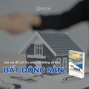 BÍ QUYẾT KINH DOANH THUÊ VÀ CHO THUÊ NHÀ - Hoàng Anh Minh - Mochibooks - NXB Lao Động 