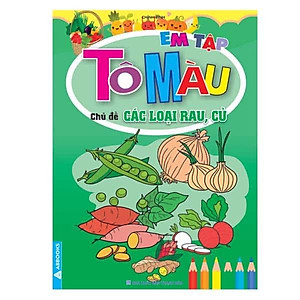 Em Tập Tô Màu - Chủ Đề Các Loại Rau, Củ