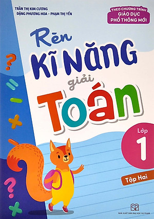 Sách: Rèn Kĩ Năng Giải Toán Lớp 1 - Tập 2