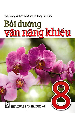 Sách Bồi Dưỡng Văn Năng Khiếu Lớp 8