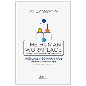 Nơi Làm Việc Nhân Văn - The Human Workplace