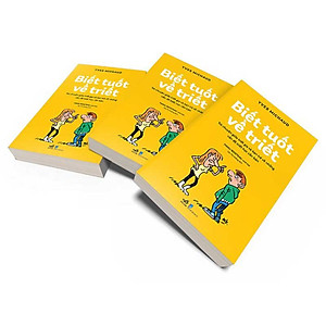 Sách Biết tuốt về triết - Trò chuyện giữa triết gia và bạn trẻ về những vấn đề triết học căn bản